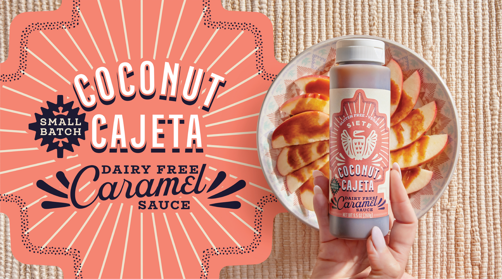 Siete Small Batch: Coconut Cajeta Caramel Sauce